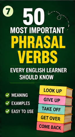 50 Most Important Phrasal Verbs Every English Learner Should Know